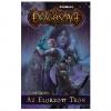Dragon Age - Az Elorzott Trón (Könyv) Ajándéktárgyak